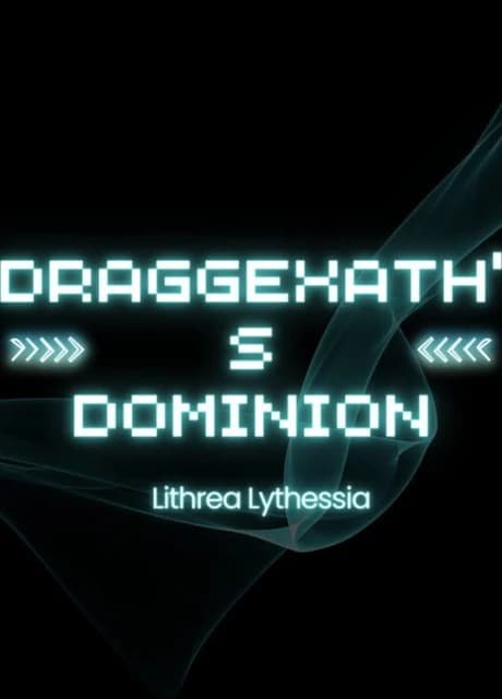 Draggexath's Dominion
