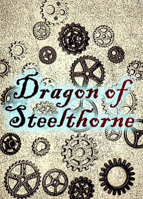 Dragon of Steelthorne
