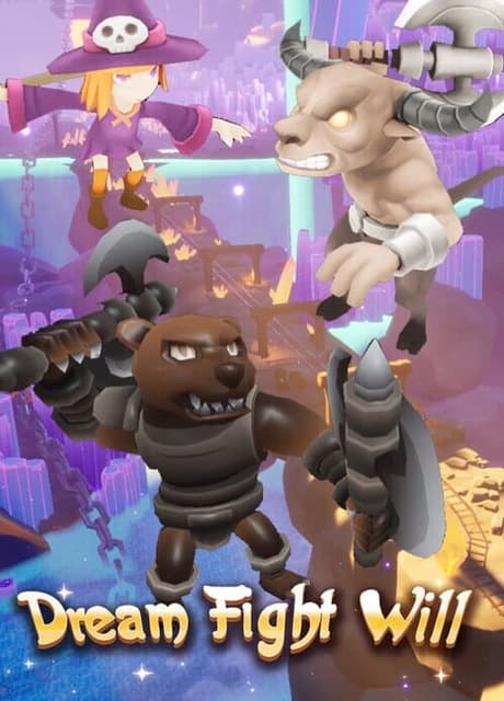 Dream Fight Will