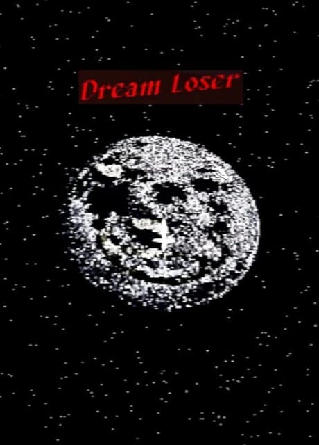 Dream Loser
