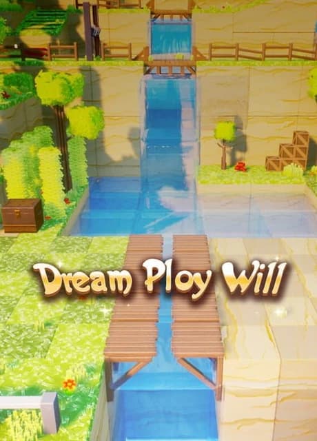 Dream Ploy Will