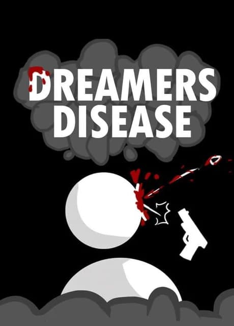 Dreamers Disease