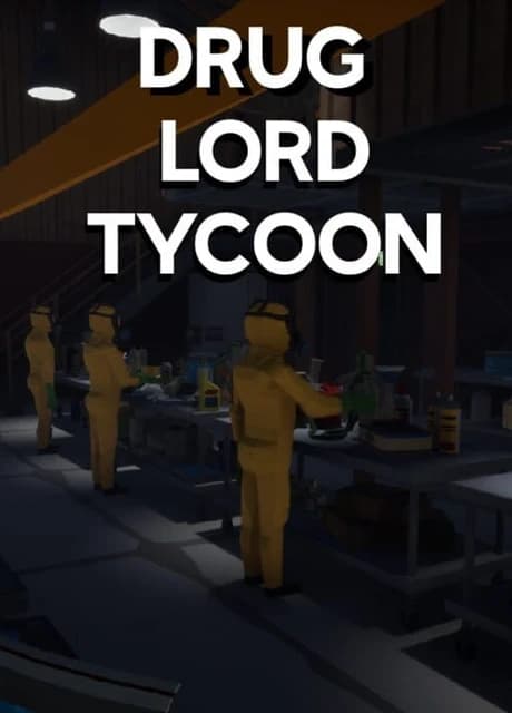 Drug Lord Tycoon