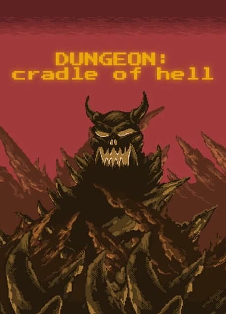 Dungeon: Cradle of Hell
