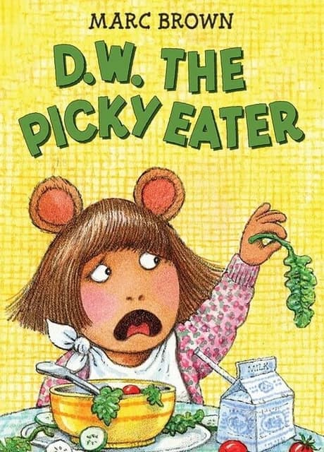 D.W. The Picky Eater