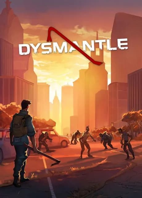 Dysmantle