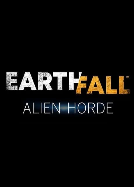 Earthfall: Alien Horde