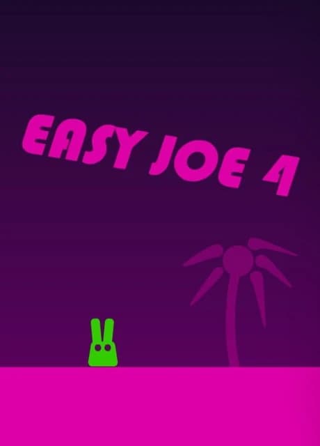 Easy Joe 4