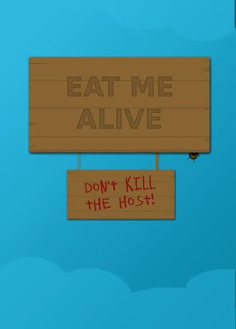 Eat Me Alive