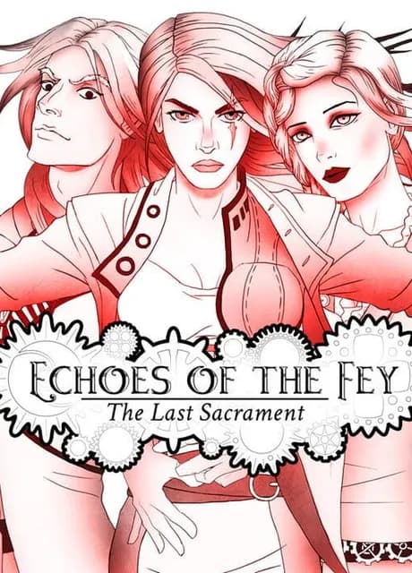 Echoes of the Fey: The Last Sacrament