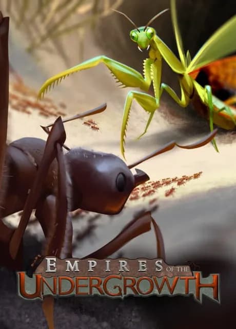 Empires of the Undergrowth