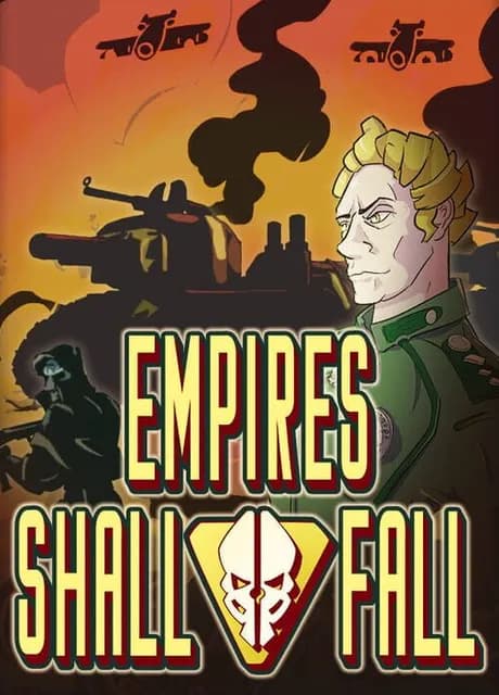 Empires Shall Fall