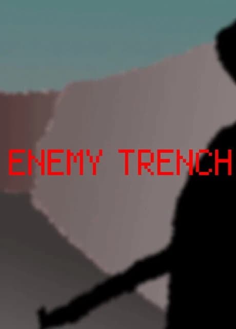 Enemy Trench