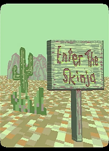Enter the Skinja