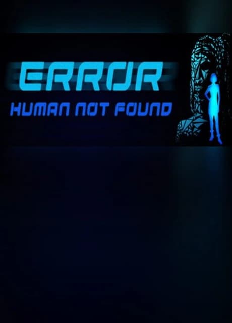 Error: Human Not Found