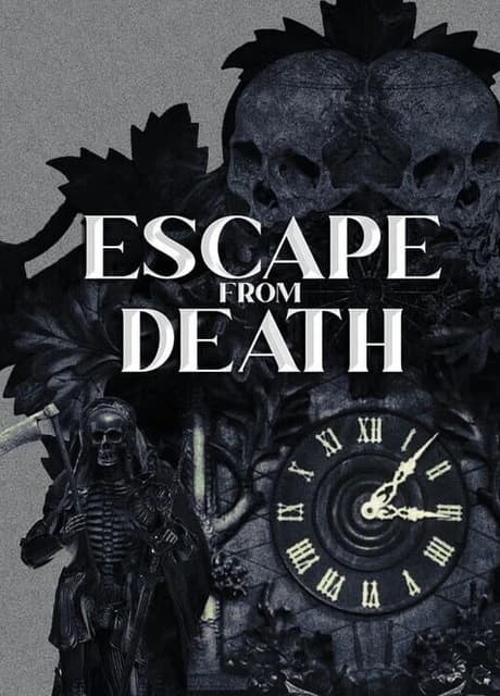 Escape from Death