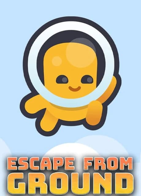 Escape From Ground
