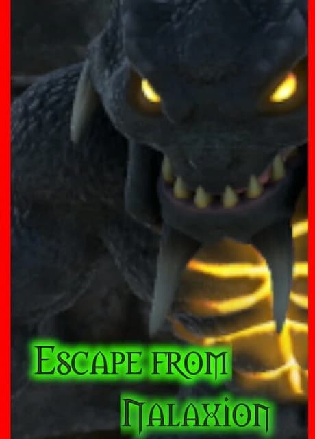 Escape from Nalaxion