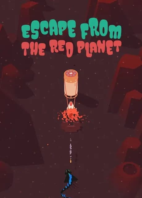 Escape From the Red Planet