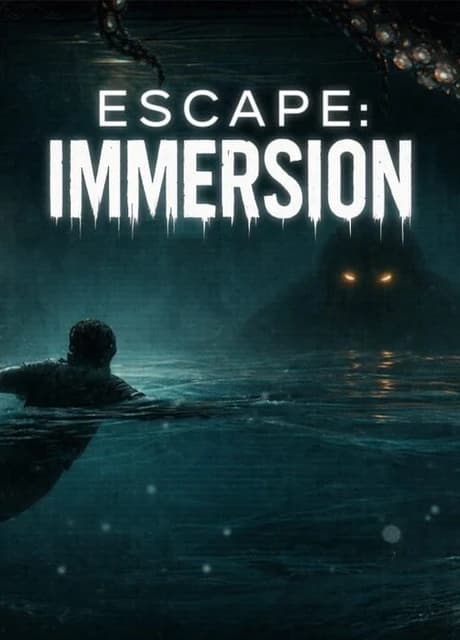 Escape: Immersion