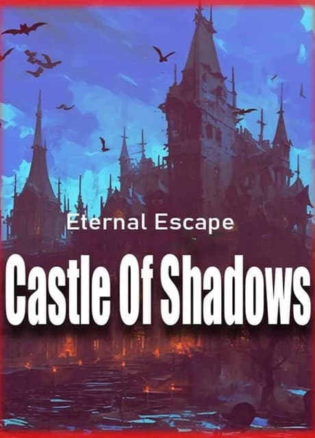 Eternal Escape: Castle of Shadows
