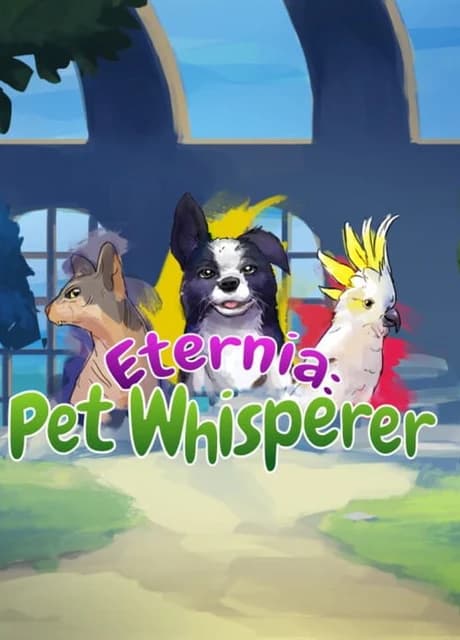 Eternia: Pet Whisperer