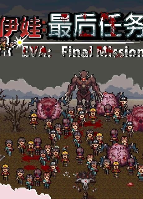 Eva: Final Mission