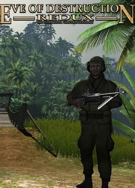 Eve of Destruction: Redux