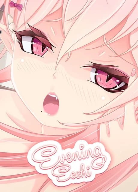 Evening Ecchi