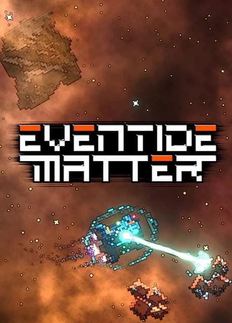 Eventide Matter