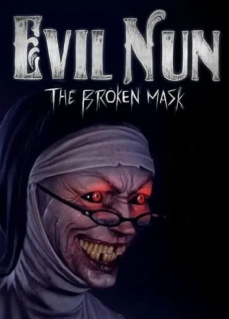 Evil Nun: The Broken Mask