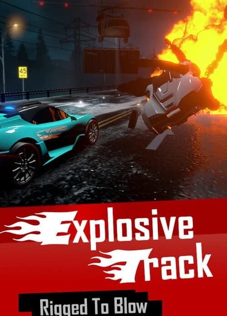 Explosive Track