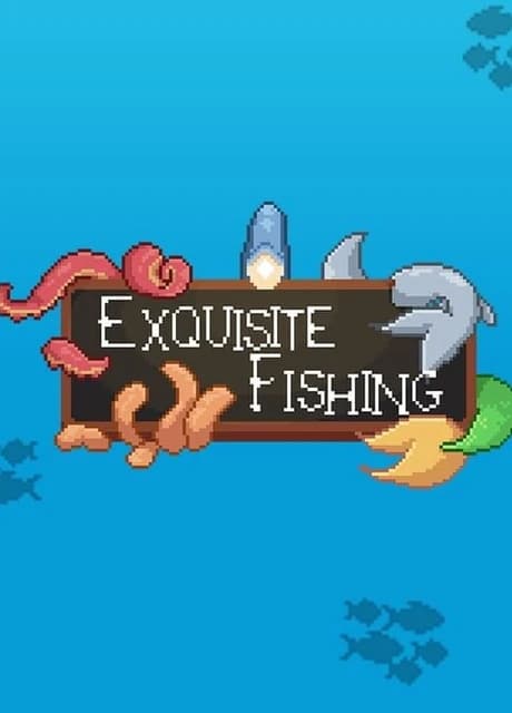 Exquisite Fishing