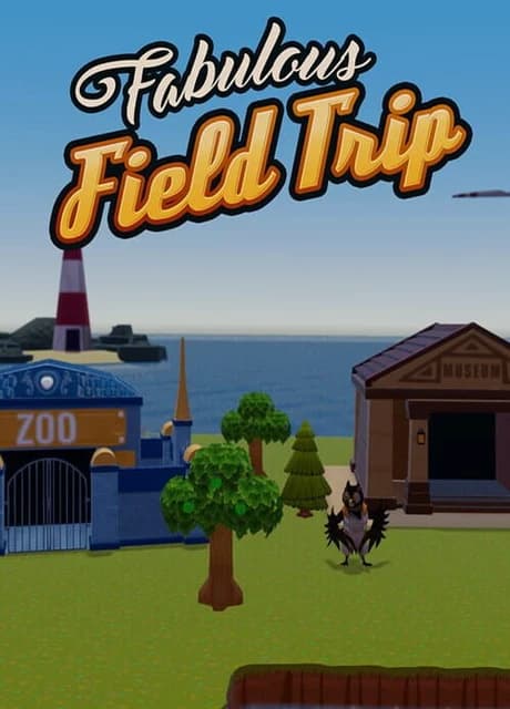 Fabulous Field Trip