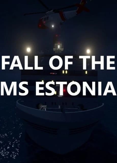 Fall Of The MS Estonia