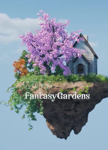 Fantasy Gardens