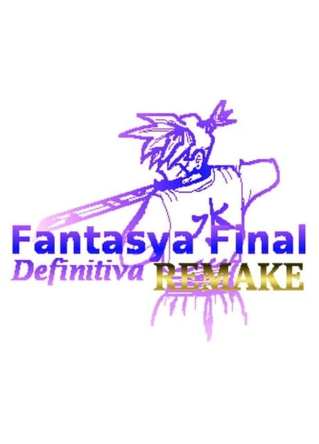 Fantasya Final Definitiva Remake