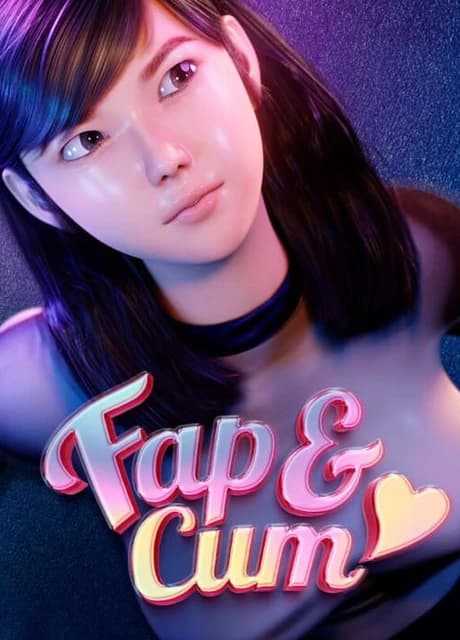 Fap & Cum
