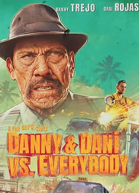 Far Cry 6: Danny & Dani Vs. Everybody