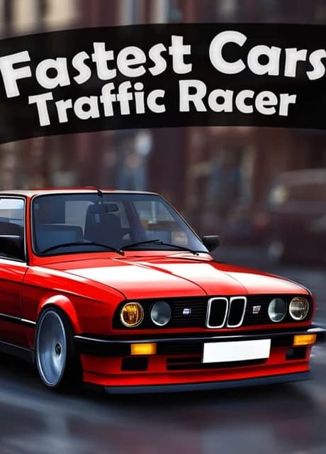 Fastest Cars Traffic Racer