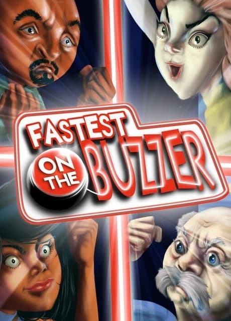 Fastest on the Buzzer