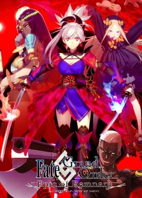 Fate/Grand Order: Epic of Remnant