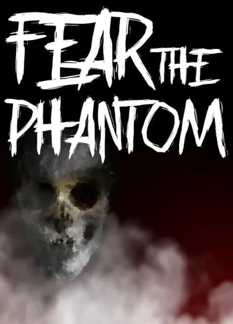 Fear the Phantom