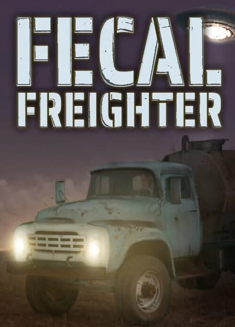 Fecal Freighter