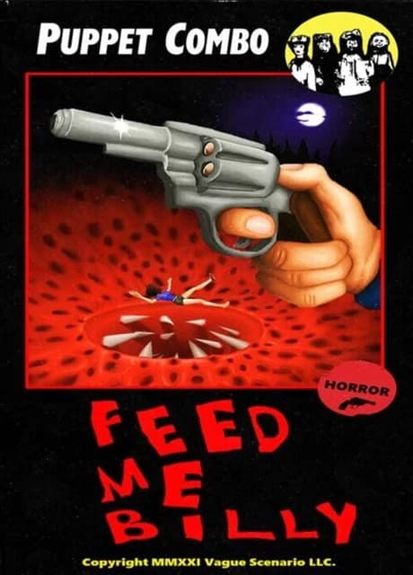 Feed Me Billy