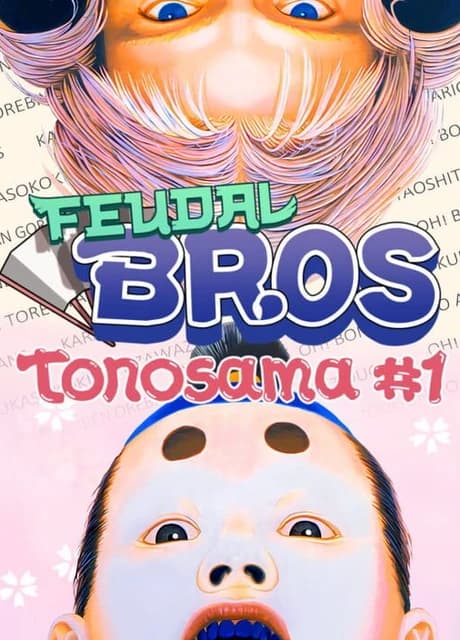 Feudal Bros: Tonosama #1