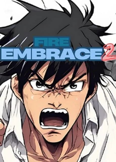 Fire Embrace 2