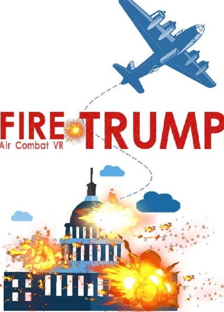 Fire Trump: Air Combat VR