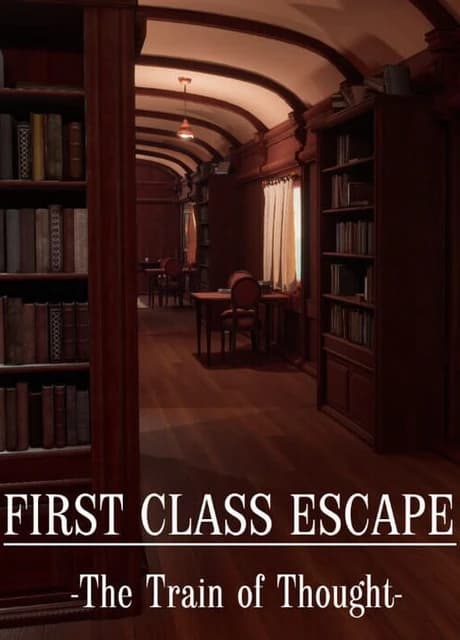 First Class Escape: The Train of Thought