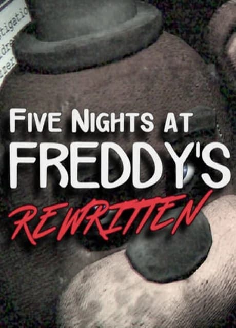 Five Nights at Freddy's: Rewritten